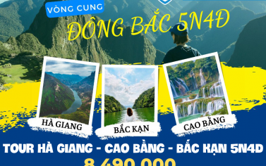 Tour du lịch Hà Giang - Cao Bằng - Bắc Kạn 5 ngày 4 đêm